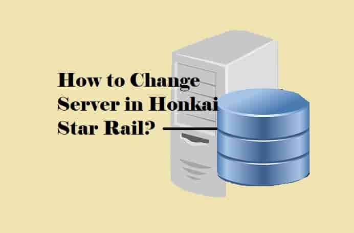 How to Change Server in Honkai Star Rail